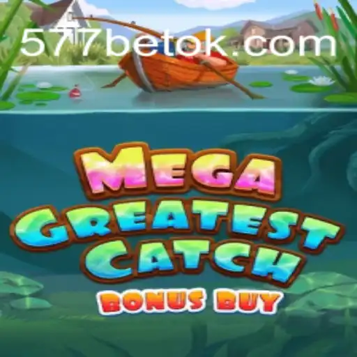 Exploring the Excitement of MegaGreatestCatchBonusBuy